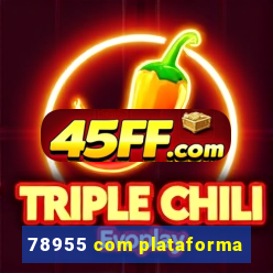 78955 com plataforma